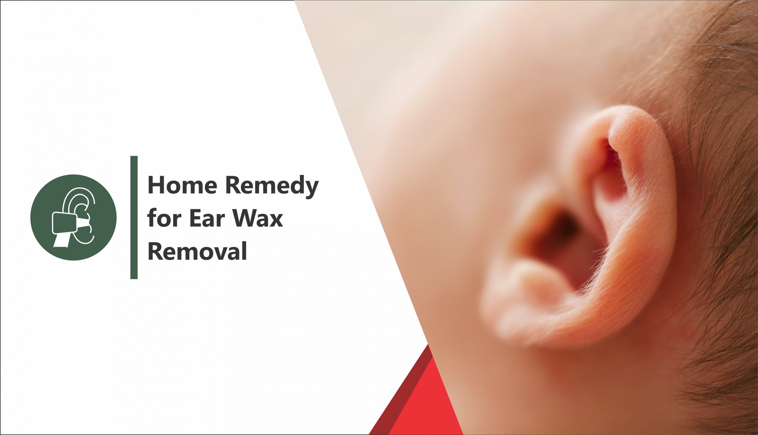 Home Remedy For Ear Wax Removal